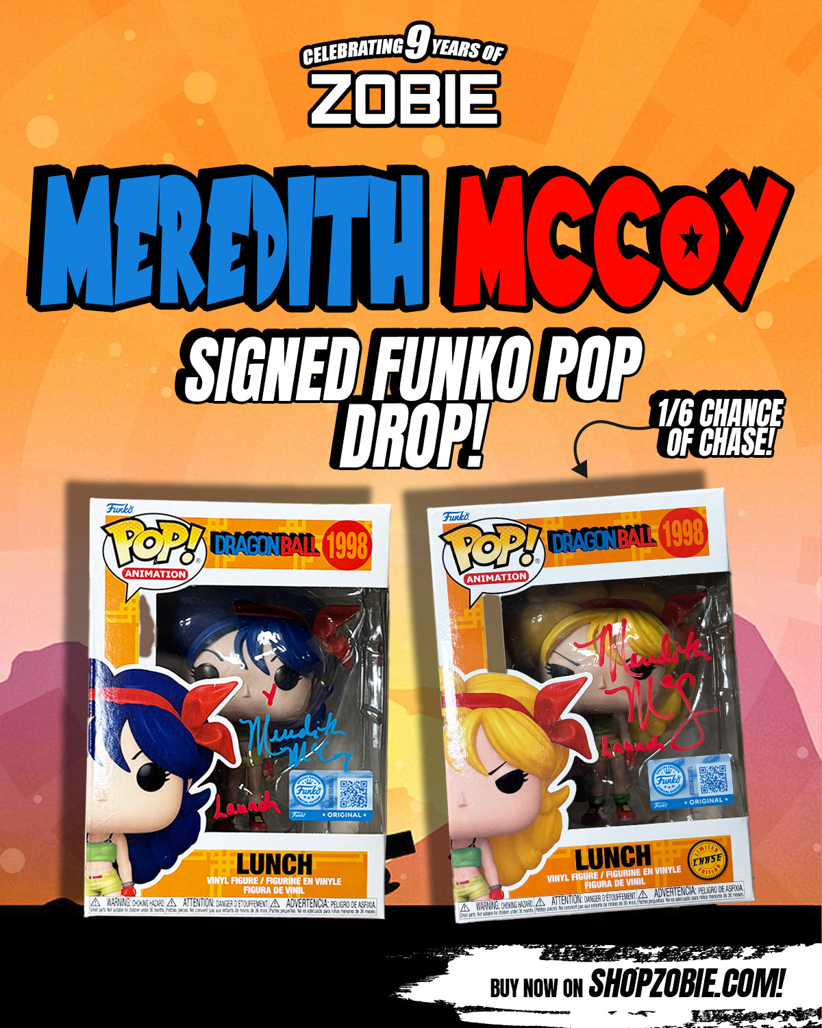 SPECIAL Meredith McCoy Signed Lunch Funko Pop Drop (Chance of Chase)