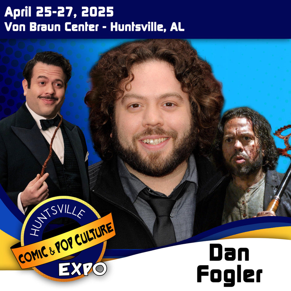 Dan Fogler Official Autograph Mail-In Service - Huntsville Expo 2025