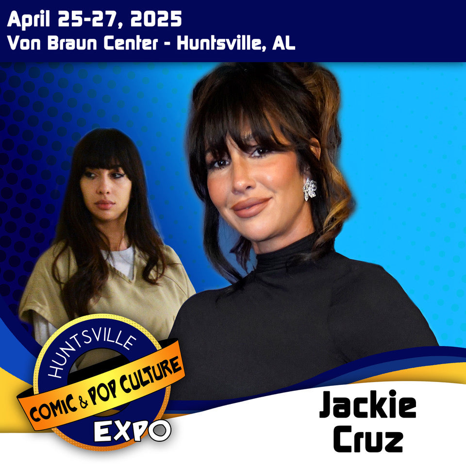 Jackie Cruz Official Autograph Mail-In Service - Huntsville Expo 2025