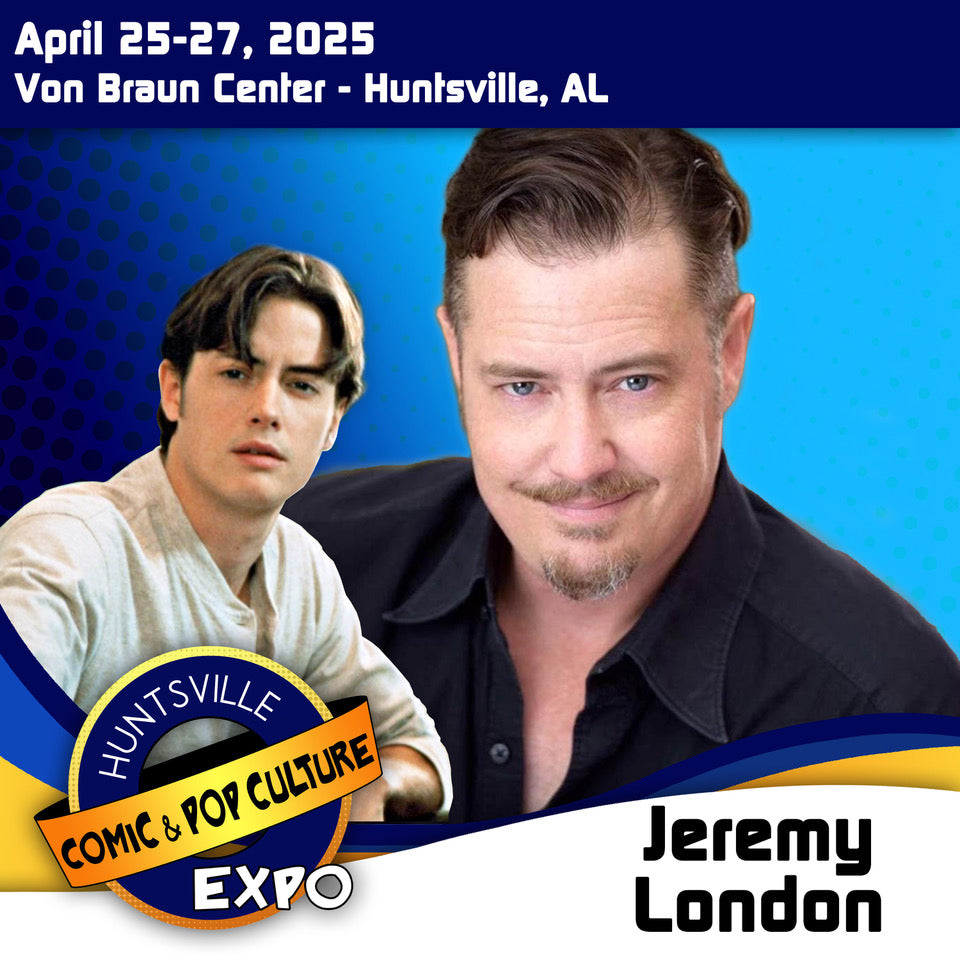 Jeremy London Official Autograph Mail-In Service - Huntsville Expo 2025