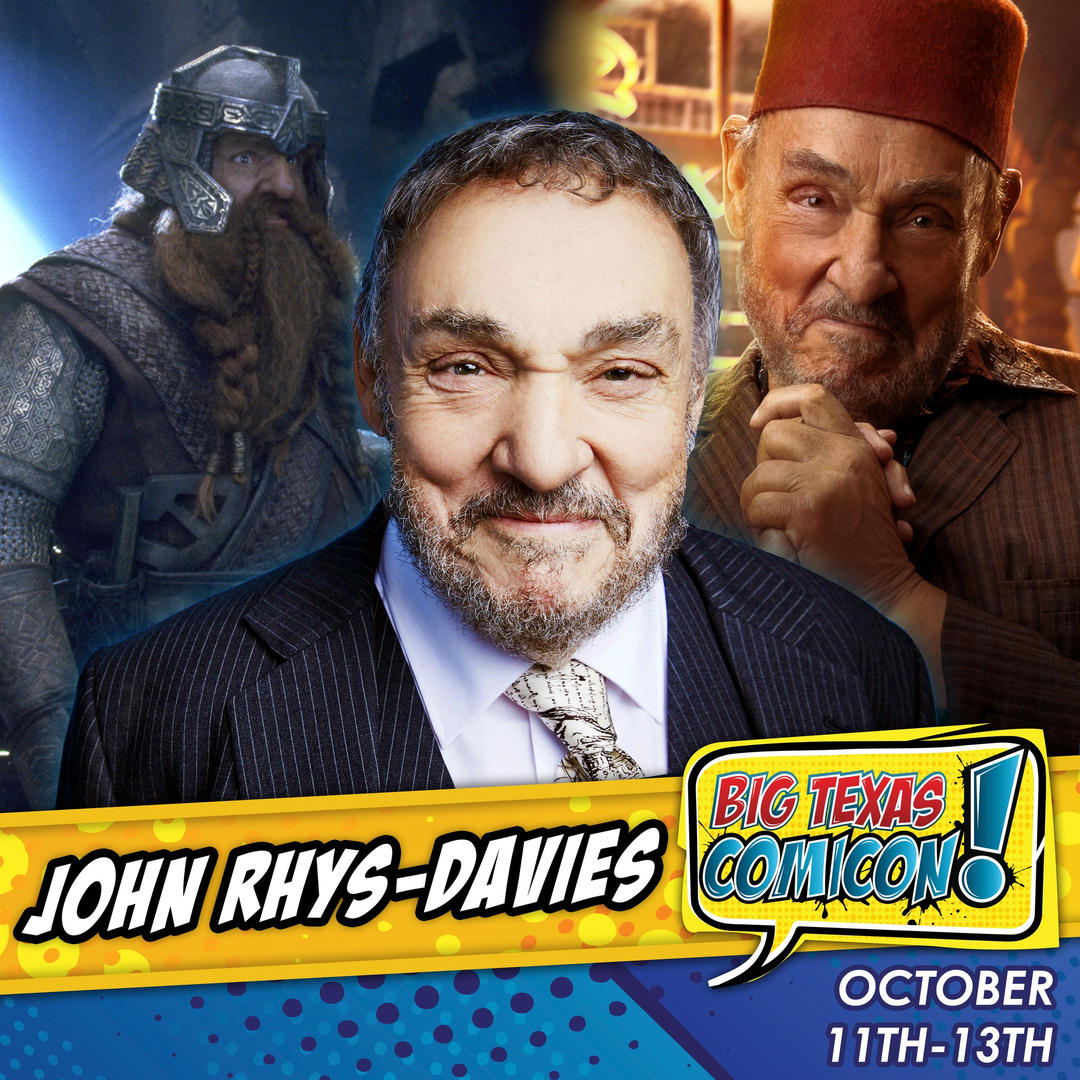 John Rhys-Davies Official Autograph Mail-In Service - Big Texas Comicon 2024