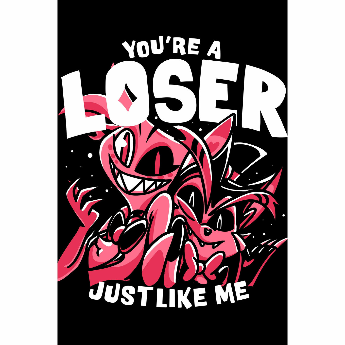 "Loser, Baby" Metal Art by Fitas Artwork