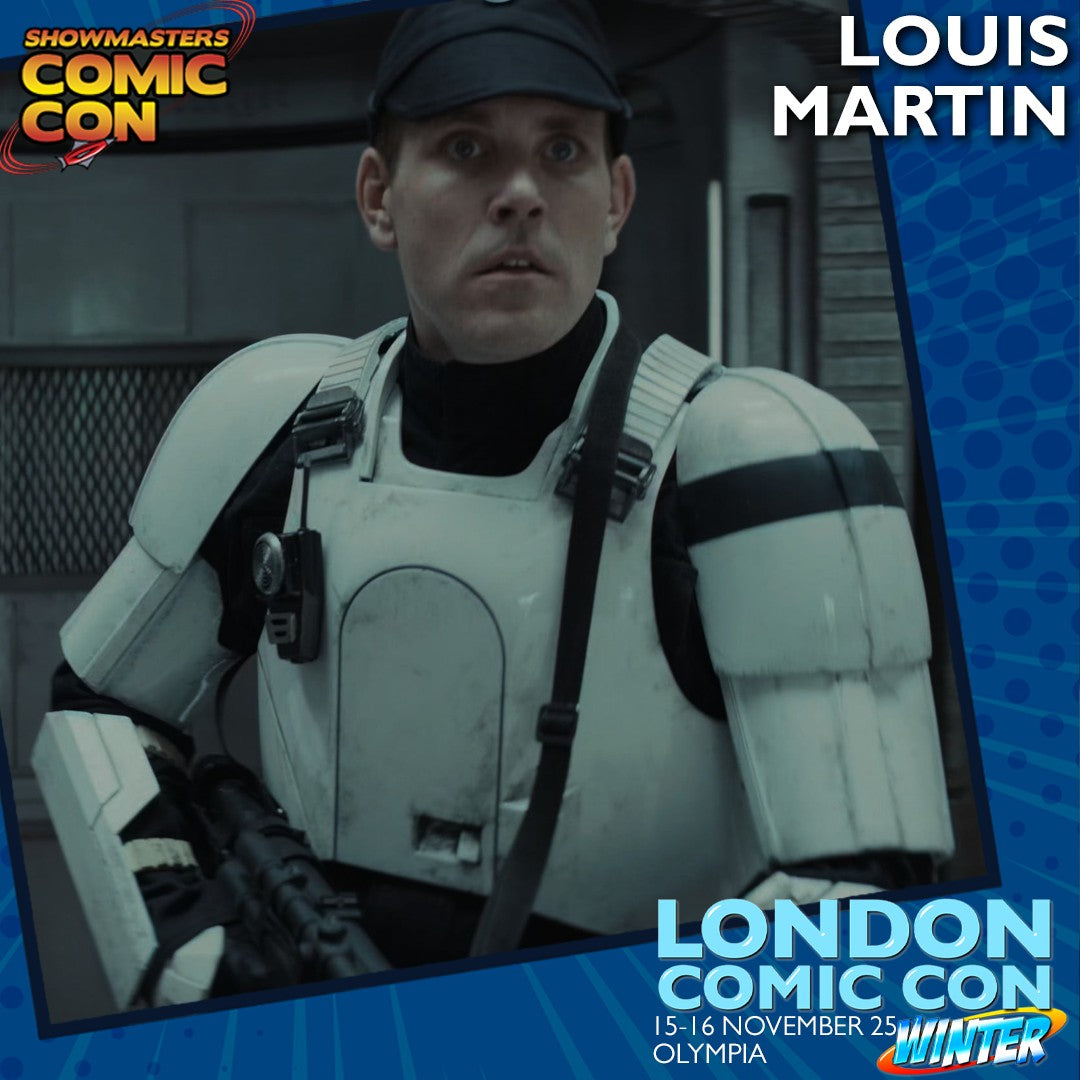 Louis Martin Official Autograph Mail-In Service - London Comic Con Winter 2025
