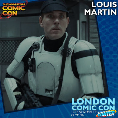 Louis Martin Official Autograph Mail-In Service - London Comic Con Winter 2025