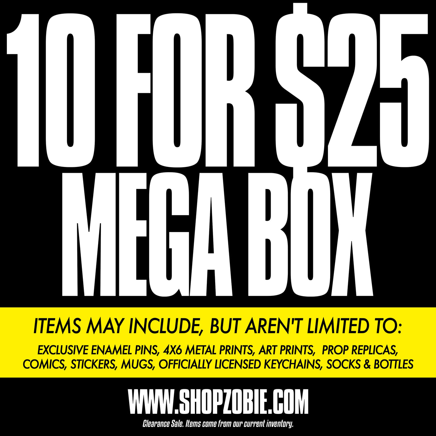 SPECIAL 10 for $25 Mega Box (10 Items in every Box)