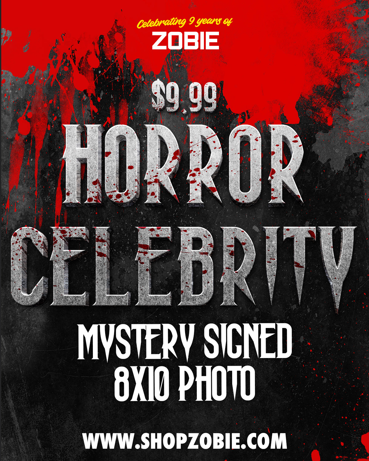 SPECIAL $9.99 Horror Celebrity Mystery Signed 8x10 Photo