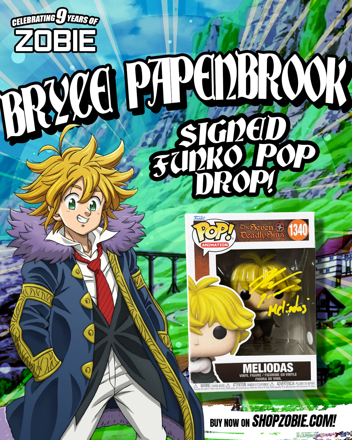 SPECIAL Bryce Papenbrook Signed Meliodas Funko Pop Drop
