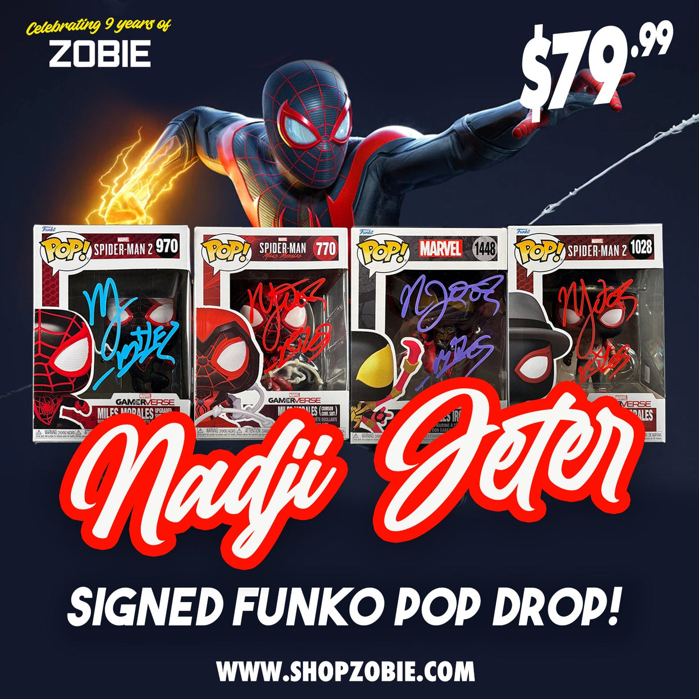 SPECIAL Nadji Jeter Signed Miles Morales Funko Pop