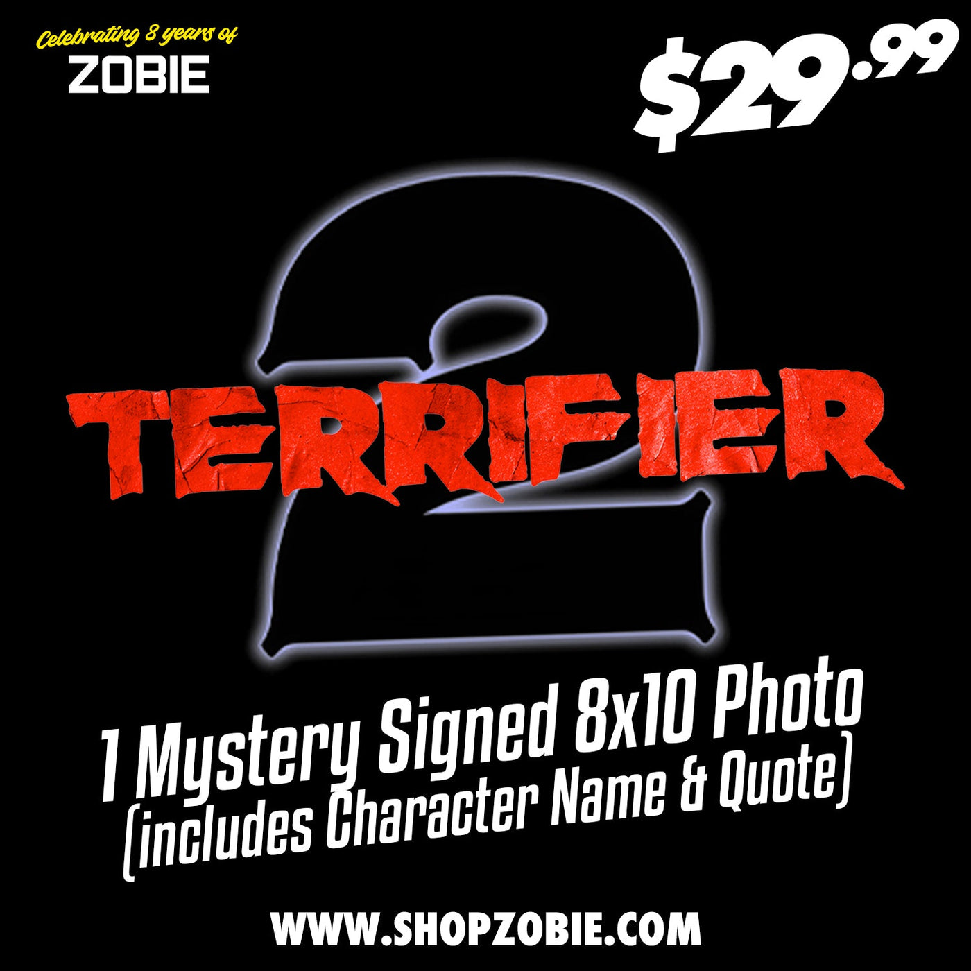 SPECIAL Terrifier 2 Signed Mystery 8x10 Photo