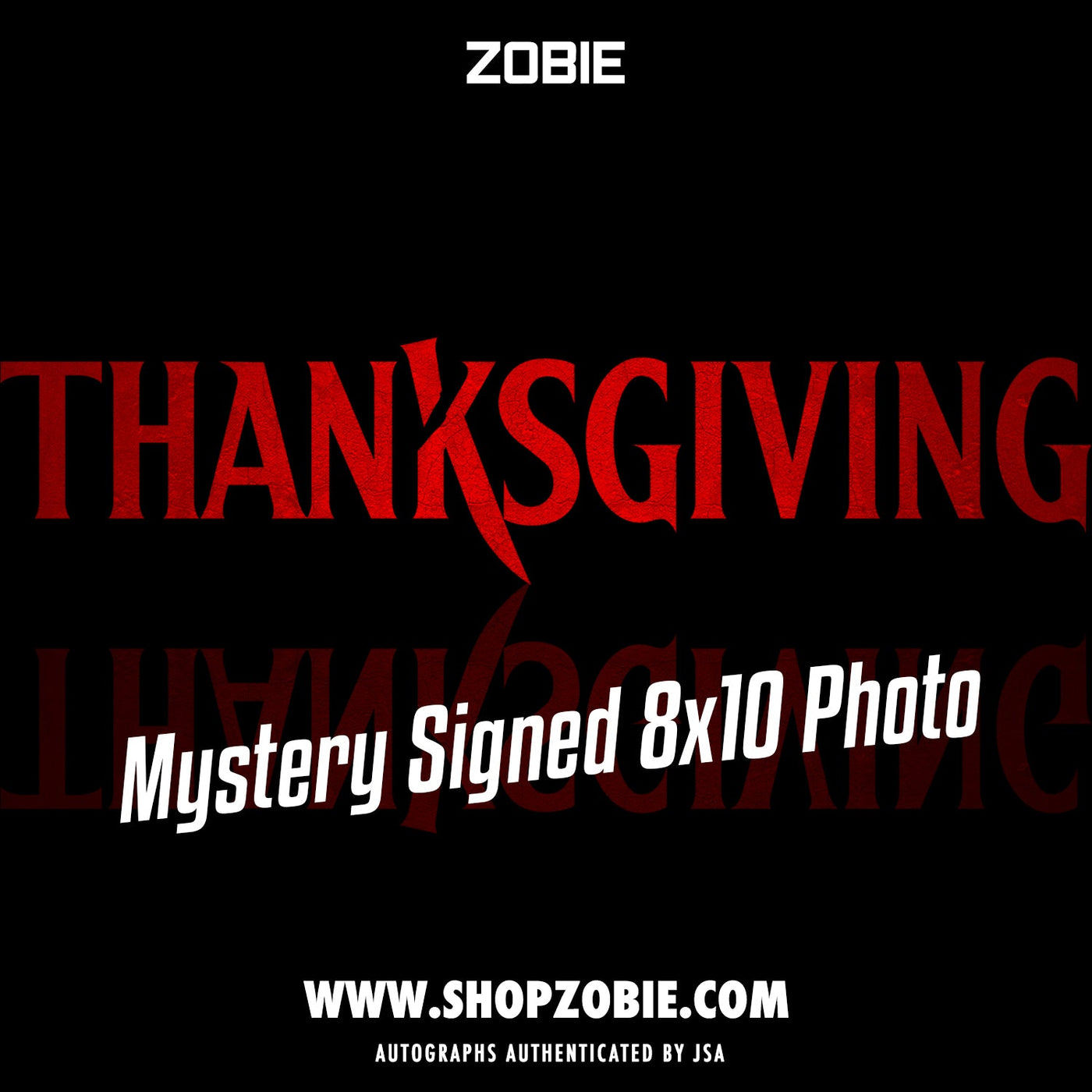 SPECIAL Thanksgiving (2023) Signed Mystery 8x10 Photo