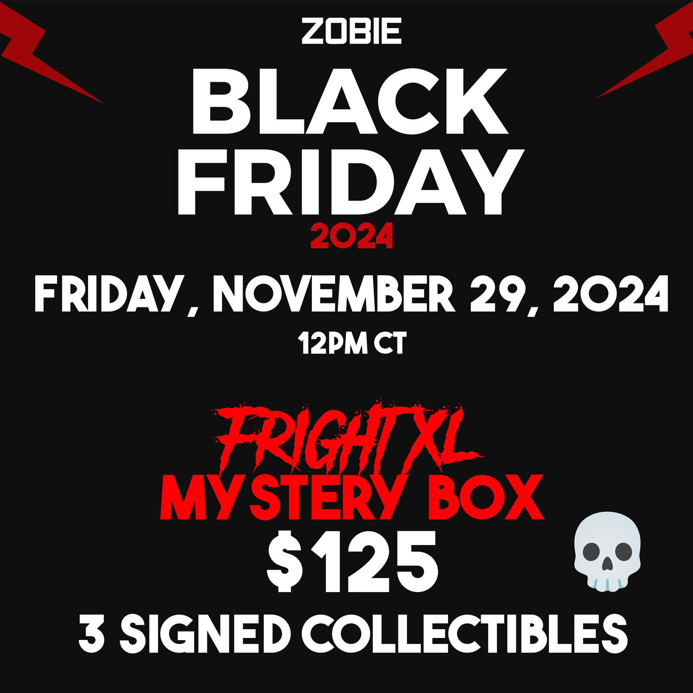 SPECIAL Zobie XL Fright Mystery Box - Black Friday 2024