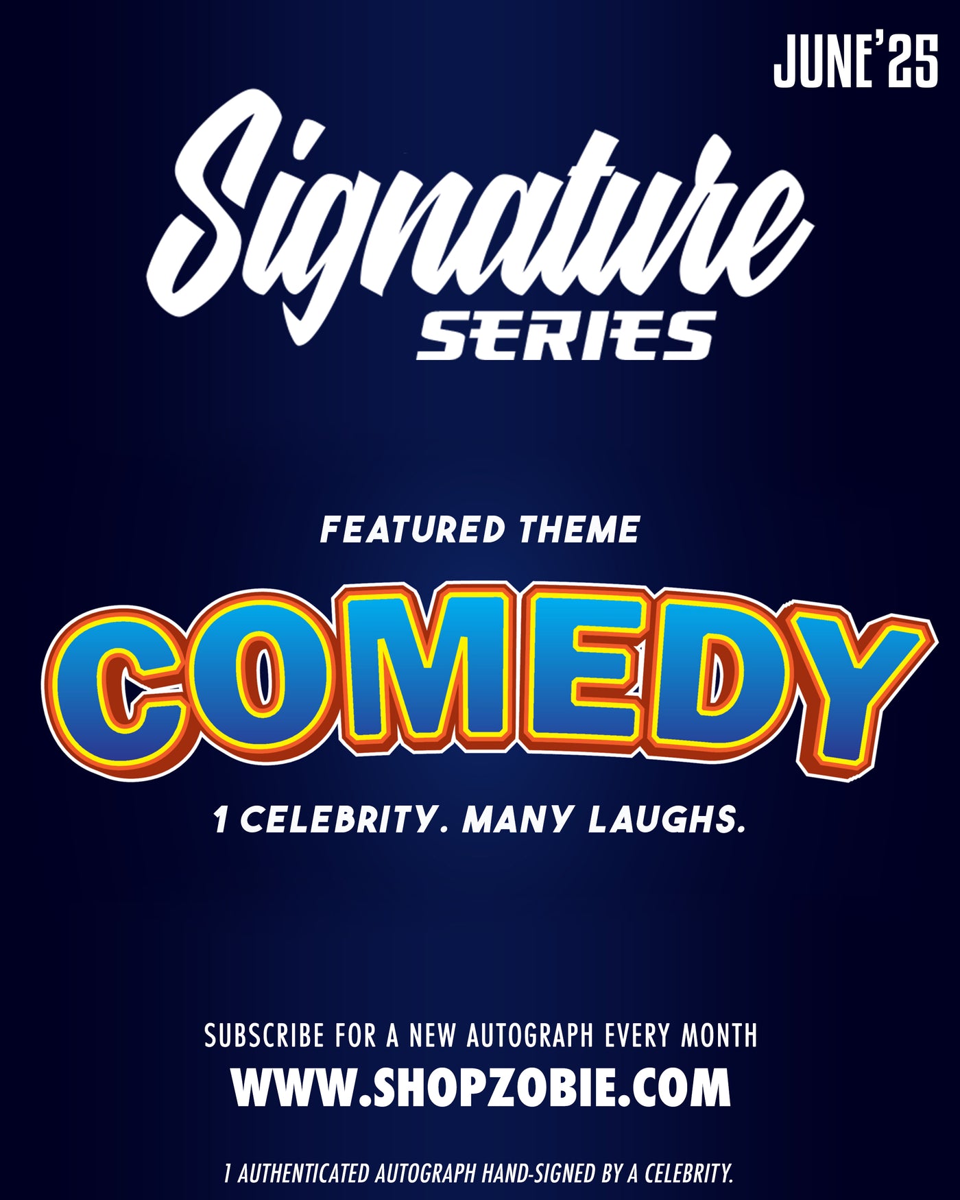 Zobie Signature Series - Monthly Autograph Subscription