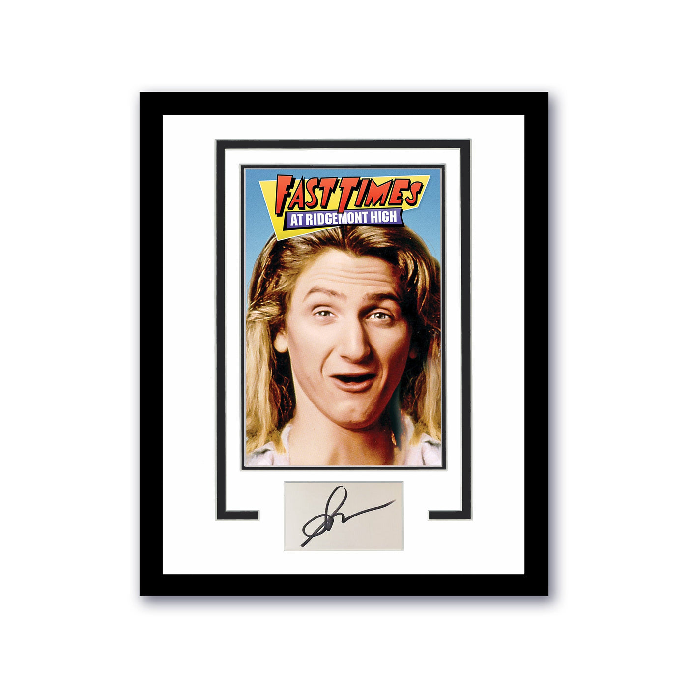 Fast Times at Ridgemont High Sean Penn Autograph 11x14 Framed Poster Photo ACOA