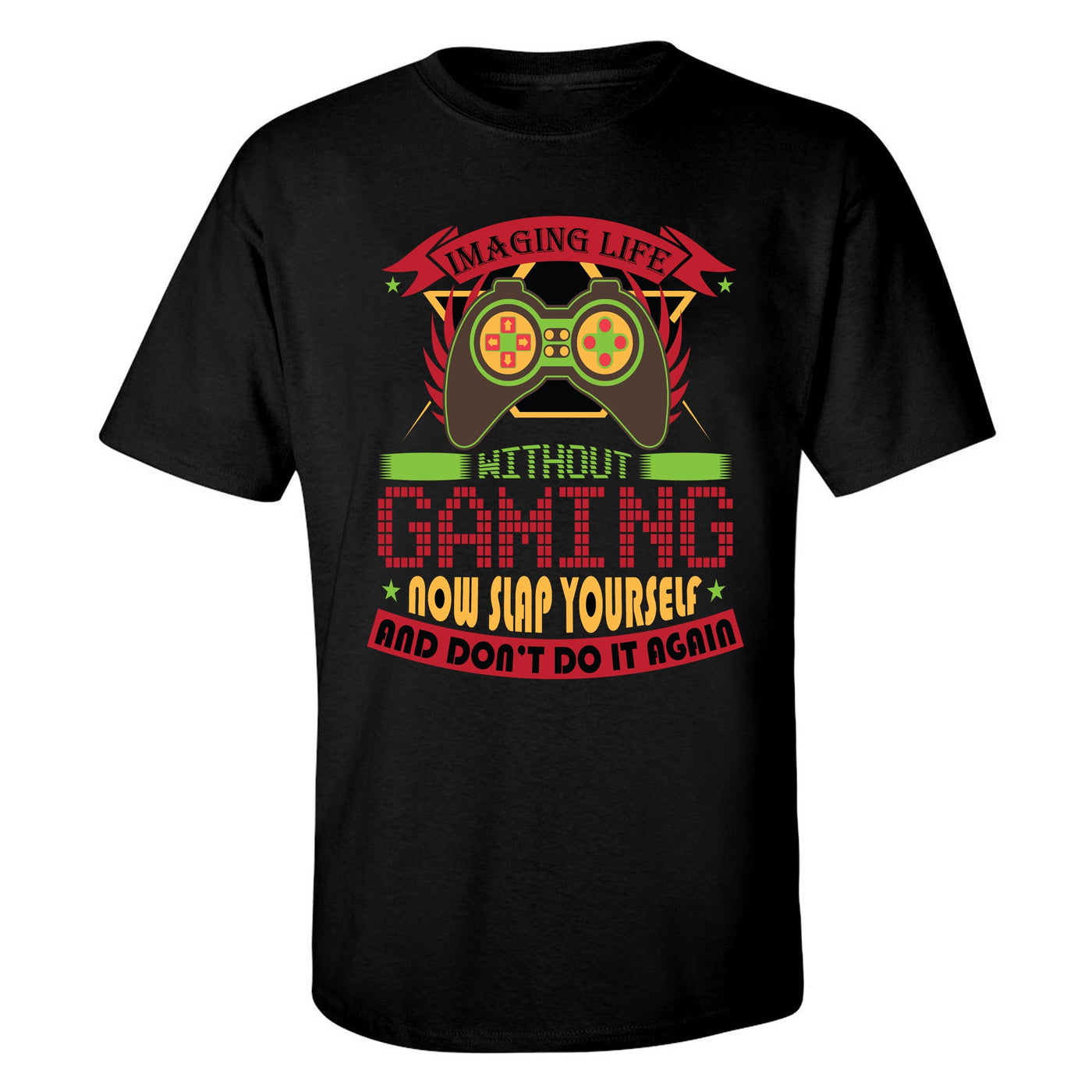 "Life Without Gaming" Short Sleeve T-Shirt