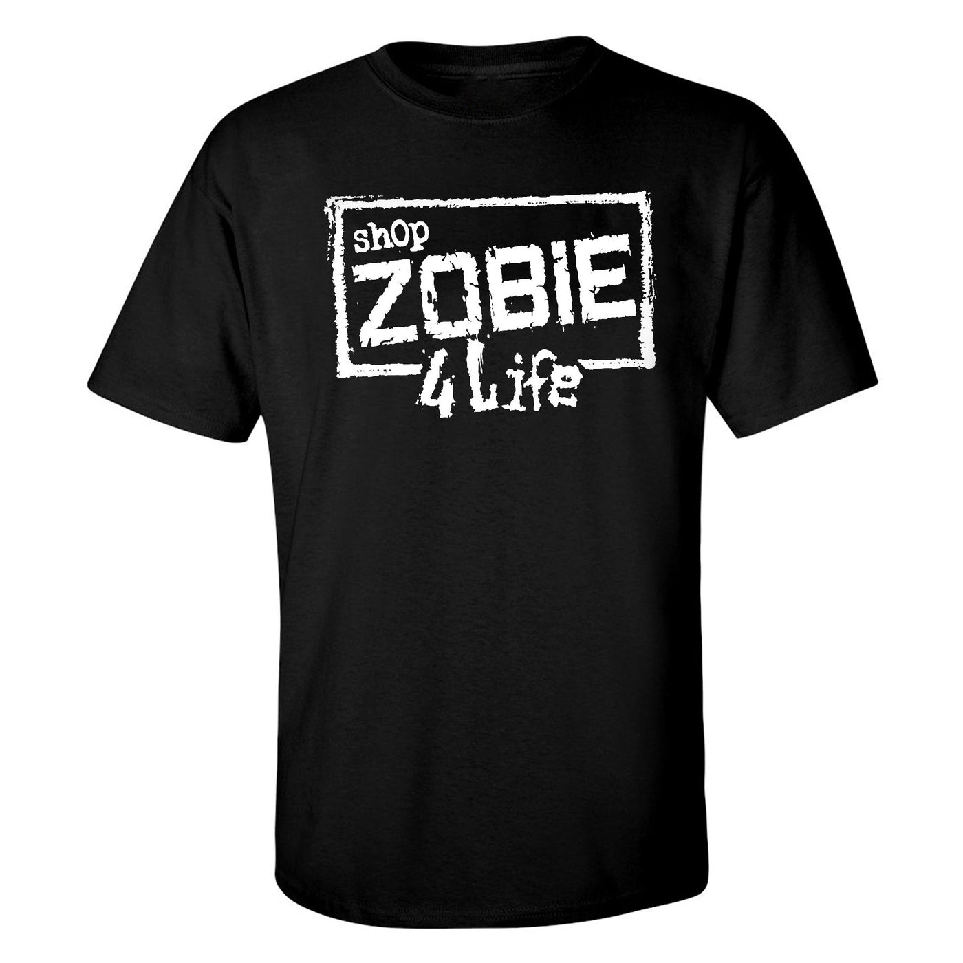 "Shop Zobie 4 Life" Short Sleeve T-Shirt